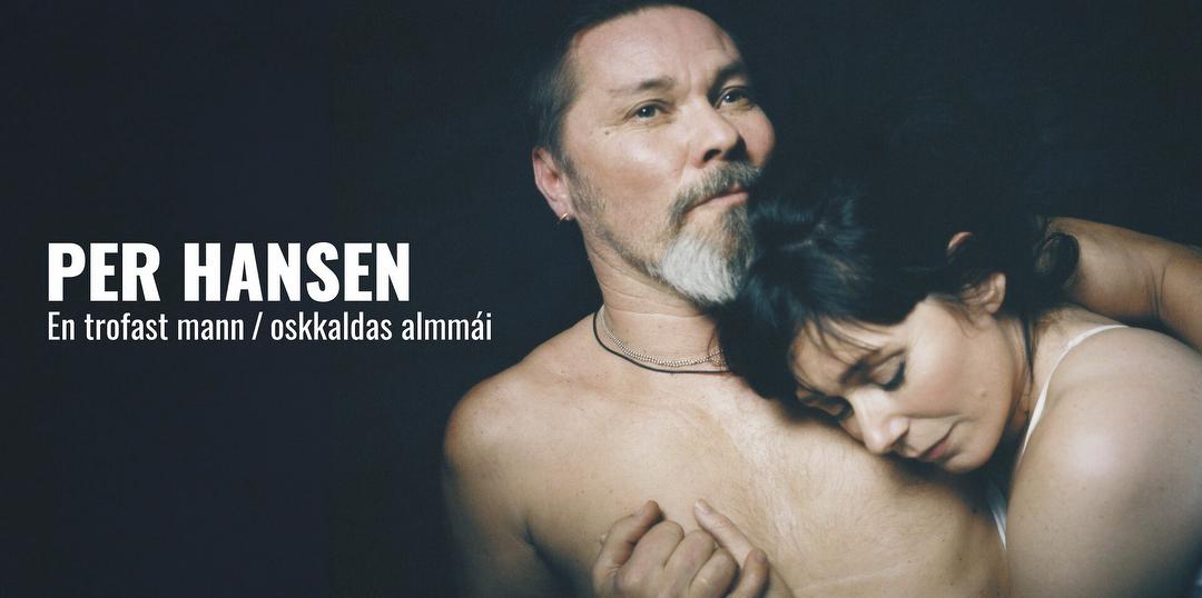 Bilde/illustrasjon for Riksteatret : Per Hansen – en trofast mann / oskkaldas almmái