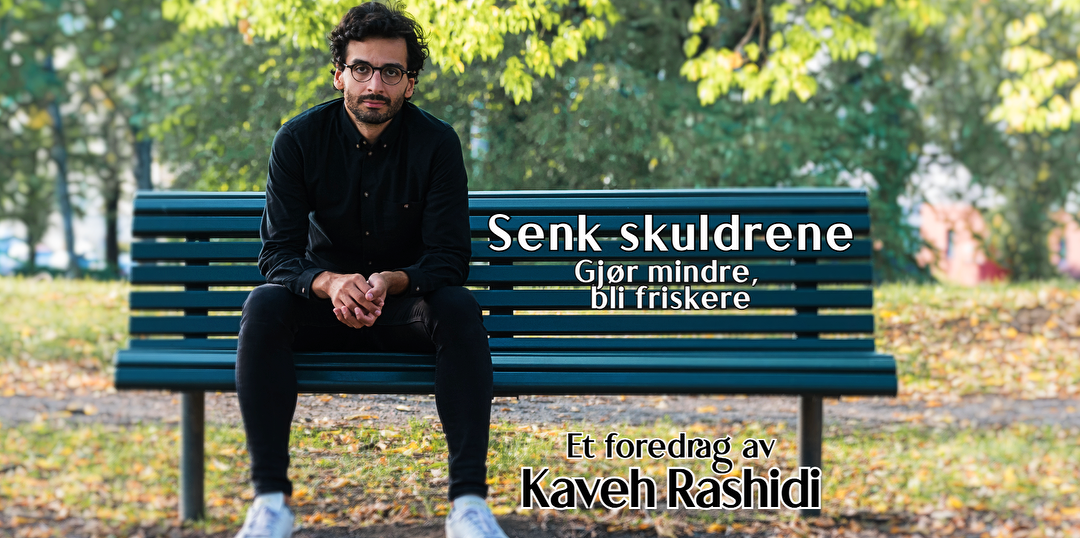 Bilde/illustrasjon for Kaveh Rashidi : Senk skuldrene